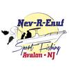 NEV-R-ENUF SPORT FISHING AVALON NEW JERSEY